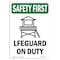 Signmission OSHA SAFETY FIRST Sign, Lifeguard On Duty W/ Symbol, 18in X 12in Decal, 12" W, 18" L, Portrait OS-SF-D-1218-V-11177 - alternate 1